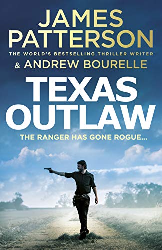 Stock image for Texas Outlaw: The Ranger has gone rogue. (Texas Ranger series) for sale by WorldofBooks