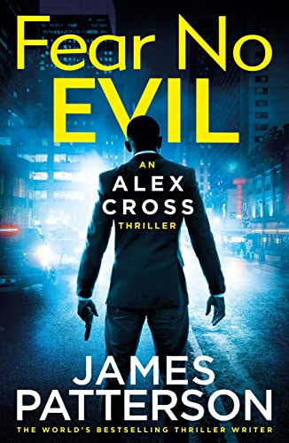 Imagen de archivo de Fear No Evil: Alex Cross 29 James Patterson a la venta por ThriftBooks-Atlanta