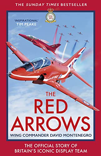 Imagen de archivo de The Red Arrows: The Story of Britain's Iconic Display Team a la venta por ThriftBooks-Atlanta