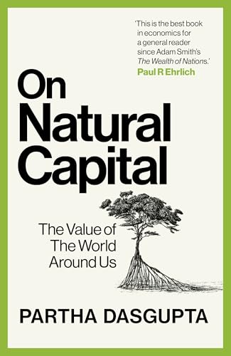 Stock-Bild f�r On Natural Capital: The Value of the World Around Us