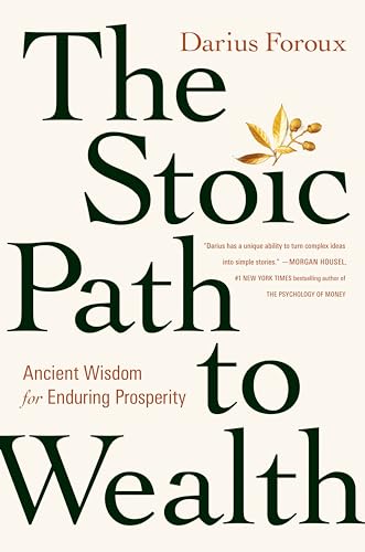 Stock image for The Stoic Path to Wealth for sale by Kennys Bookstore