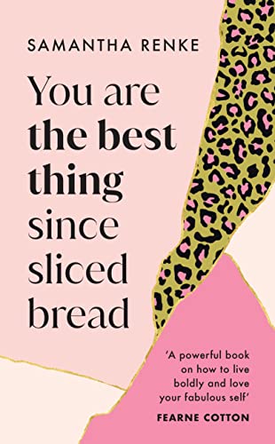 Beispielbild fr You Are The Best Thing Since Sliced Bread zum Verkauf von WorldofBooks