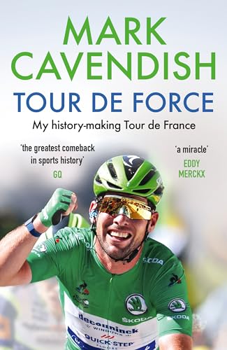 Stock image for Tour de Force: My history-making Tour de France for sale by WorldofBooks