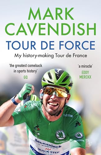 Stock image for Tour de Force: My history-making Tour de France for sale by Goldstone Books