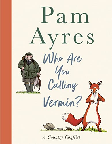 Stock image for Who Are You Calling Vermin? for sale by AwesomeBooks
