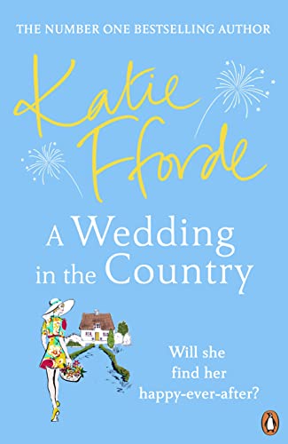 9781529156317: A Wedding in the Country: From the #1 bestselling author of uplifting feel-good fiction