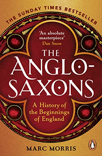 Imagen de archivo de The Anglo-Saxons: A History of the Beginnings of England a la venta por WorldofBooks