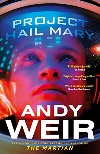 Imagen de archivo de Project Hail Mary: The Sunday Times bestseller from the author of The Martian a la venta por WorldofBooks