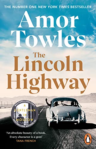 Beispielbild fr The Lincoln Highway: A New York Times Number One Bestseller zum Verkauf von WorldofBooks