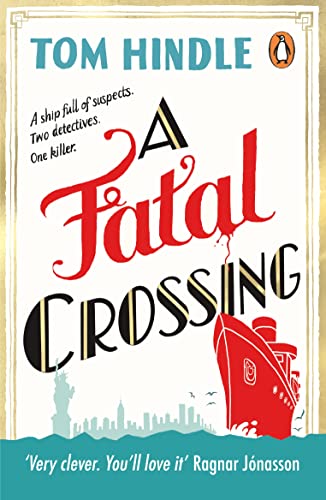 Stock image for A Fatal Crossing: Unputdownable cosy crime from The Sunday Times bestselling author for sale by WorldofBooks