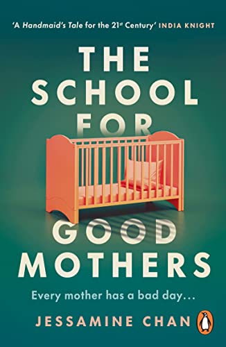 Beispielbild fr The School for Good Mothers zum Verkauf von SecondSale