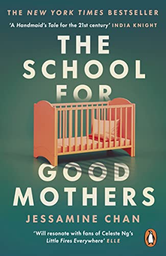 Stock image for The School for Good Mothers for sale by ThriftBooks-Dallas