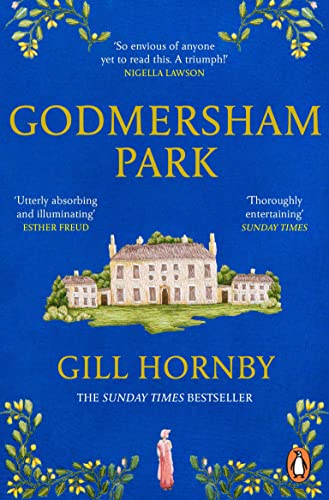 Beispielbild fr Godmersham Park: The Sunday Times top ten bestseller by the acclaimed author of Miss Austen zum Verkauf von WorldofBooks