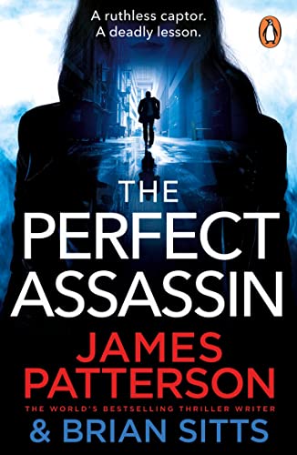 Beispielbild fr The Perfect Assassin: A ruthless captor. A deadly lesson. (Doc Savage Thriller, 1) zum Verkauf von WorldofBooks