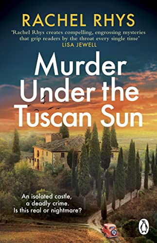Stock image for Murder Under the Tuscan Sun: A gripping classic suspense novel in the tradition of Agatha Christie set in a remote Tuscan castle for sale by WorldofBooks