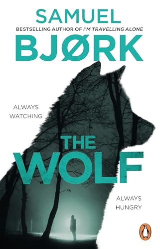 Imagen de archivo de The Wolf: From the author of the Richard & Judy bestseller I  m Travelling Alone a la venta por Monster Bookshop