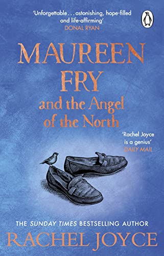 Stock image for Maureen Fry and the Angel of the North: From the bestselling author of The Unlikely Pilgrimage of Harold Fry (Harold Fry, 3) for sale by WorldofBooks