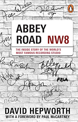 Beispielbild fr Abbey Road: The Inside Story of the World  s Most Famous Recording Studio (with a foreword by Paul McCartney) zum Verkauf von WorldofBooks