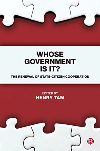 Stock image for Whose government is it?: The renewal of state-citizen cooperation for sale by WorldofBooks