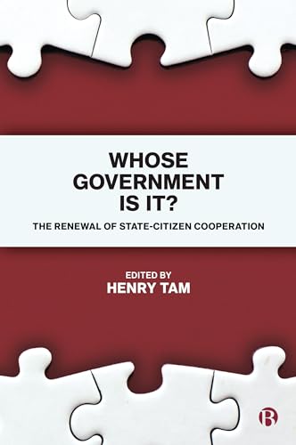 Stock image for Whose government is it?: The renewal of state-citizen cooperation for sale by WorldofBooks