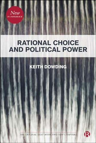 Beispielbild fr Rational Choice and Political Power zum Verkauf von Bestsellersuk