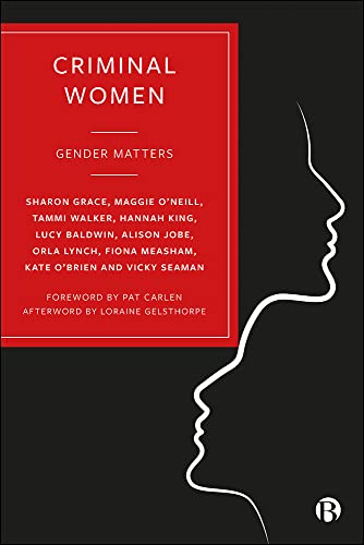 Stock image for Criminal Women: Gender Matters for sale by Monster Bookshop