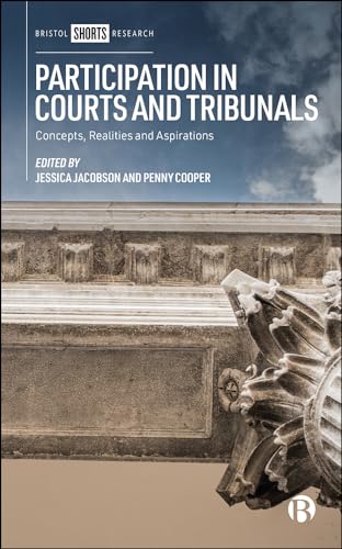 Stock image for Participation in Courts and Tribunals: Concepts, Realities and Aspirations for sale by Books From California