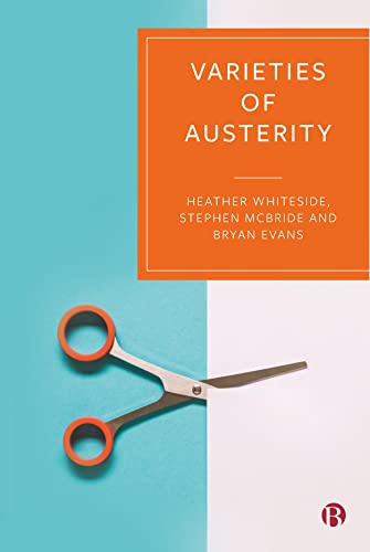 Beispielbild fr Varieties of Austerity zum Verkauf von Blackwell's