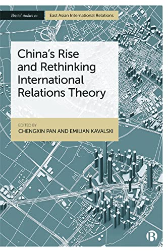 Stock image for China's Rise and Rethinking International Relations Theory for sale by Blackwell's