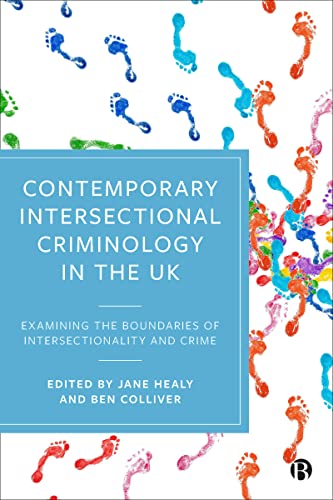 Beispielbild fr Contemporary Intersectional Criminology in the UK zum Verkauf von Blackwell's