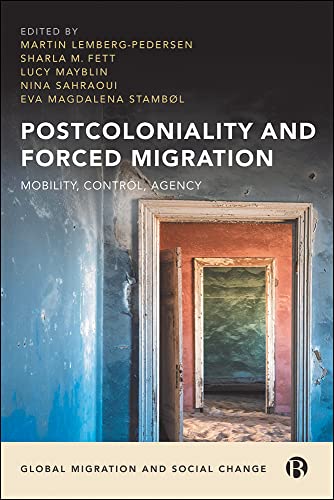 Stock image for Postcoloniality and Forced Migration for sale by Blackwell's