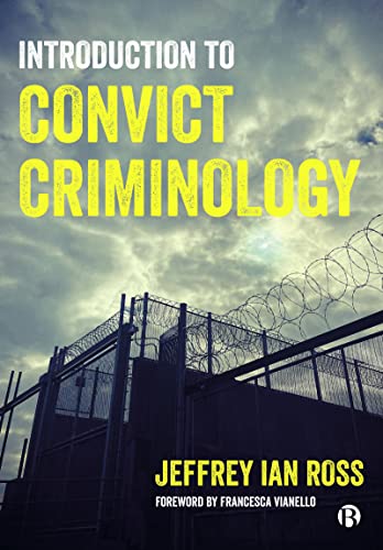Beispielbild fr Introduction to Convict Criminology zum Verkauf von Blackwell's