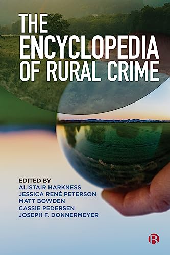 Imagen de archivo de The Encyclopedia of Rural Crime a la venta por Blackwell's