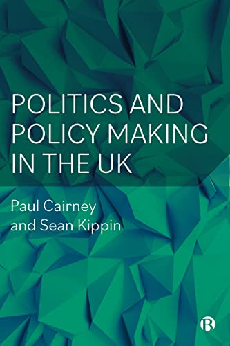 9781529222340: Politics and Policy Making in the UK