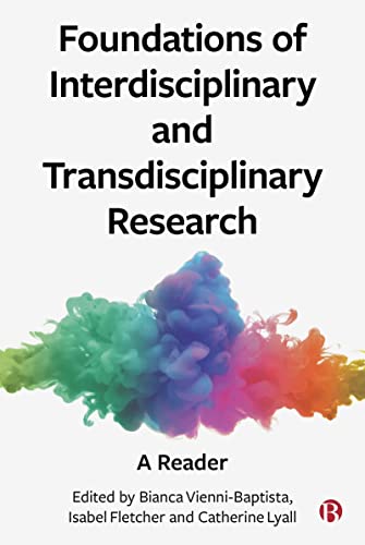 Stock image for Foundations of Interdisciplinary and Transdisciplinary Research for sale by Blackwell's