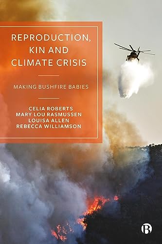 Stock image for Reproduction, Kin and Climate Crisis for sale by Blackwell's