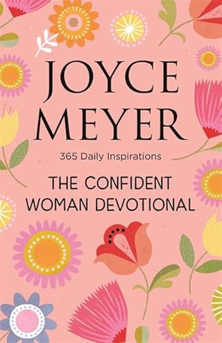 Beispielbild fr The Confident Woman Devotional: 365 Daily Inspirations zum Verkauf von WorldofBooks