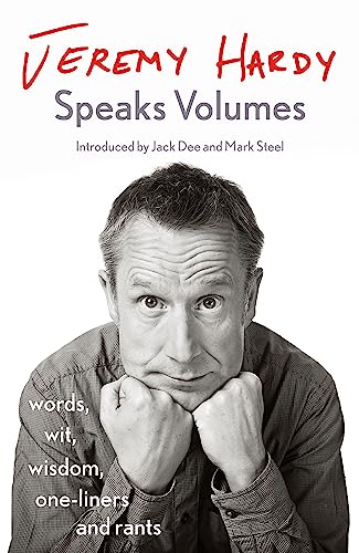Stock image for Jeremy Hardy Speaks Volumes for sale by Blackwell's
