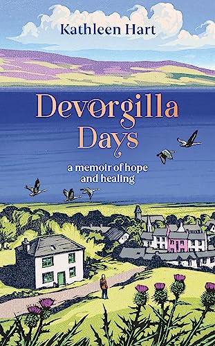Beispielbild fr Devorgilla Days: A memoir of hope and healing zum Verkauf von PlumCircle