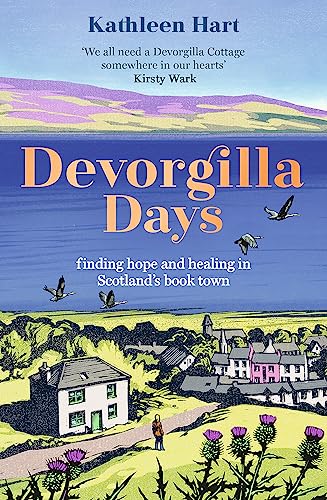 Imagen de archivo de Devorgilla Days: finding hope and healing in Scotland's book town a la venta por WorldofBooks