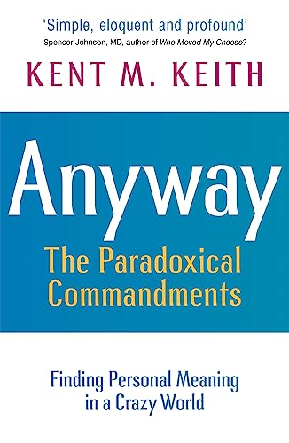 9781529303308: Anyway: Finding Personal Meaning in a Crazy World