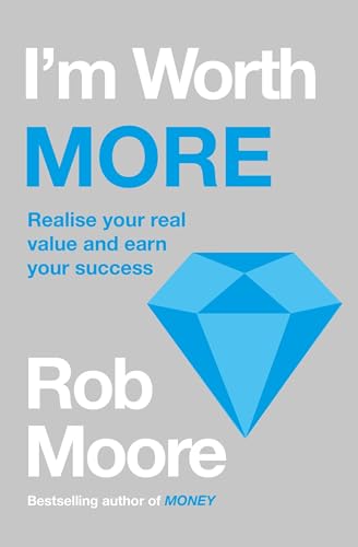 Beispielbild fr I'm Worth More: Realize Your Value. Unleash Your Potential zum Verkauf von WorldofBooks
