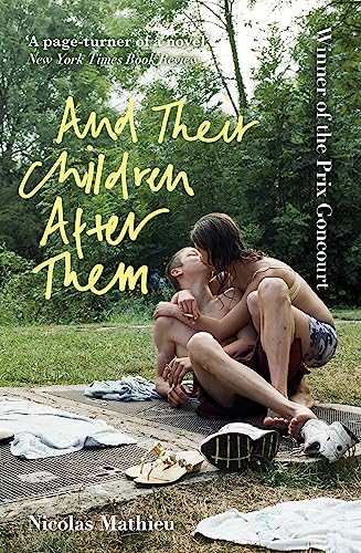 Beispielbild fr And Their Children After Them: 'A page-turner of a novel' New York Times zum Verkauf von Gulf Coast Books