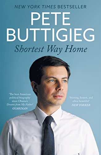 9781529304121: Shortest Way Home: One mayor's challenge and a model for America's future