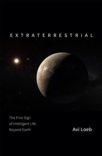 Imagen de archivo de Extraterrestrial: The First Sign of Intelligent Life Beyond Earth a la venta por WorldofBooks