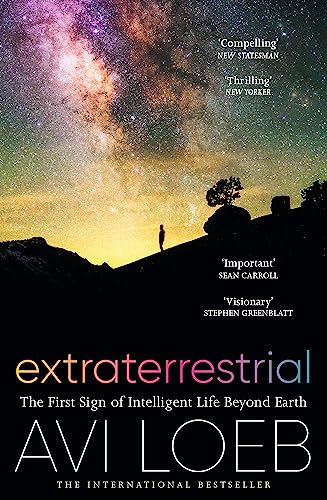 Imagen de archivo de Extraterrestrial: The First Sign of Intelligent Life Beyond Earth (International Edition) a la venta por GF Books, Inc.