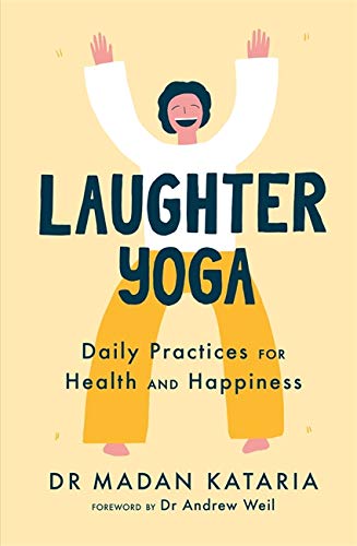 Imagen de archivo de Laughter Yoga a la venta por Blackwell's