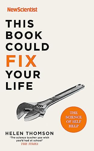 Beispielbild fr This Book Could Fix Your Life: The Science of Self Help zum Verkauf von Reuseabook