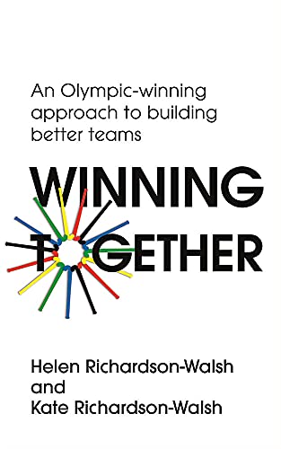 Beispielbild fr Winning Together: An Olympic-Winning Approach to Building Better Teams zum Verkauf von SecondSale