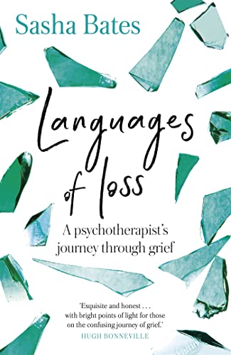 Beispielbild fr Languages of Loss: A psychotherapist's journey through grief zum Verkauf von PlumCircle